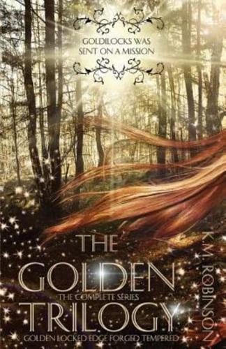 The Golden Trilogy (The Complete Series)