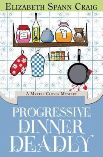 Progressive Dinner Deadly