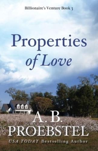 Properties of Love: A Sweet Contemporary Romance