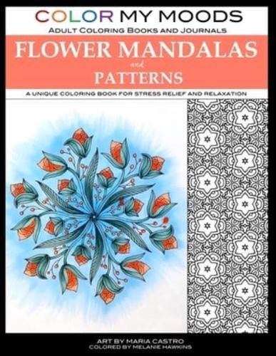 Color My Moods Adult Coloring Books Flower Mandalas and Patterns