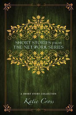 Short Stories from the Network Series