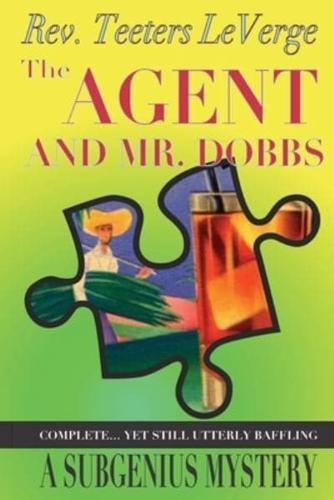 The Agent and Mr. Dobbs