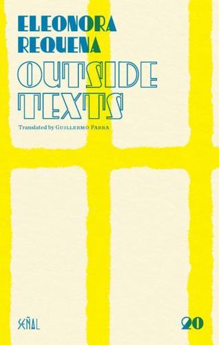 Señal 20: Outside Texts