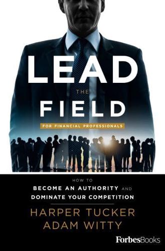 Lead The Field For Financial Professionals