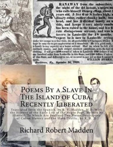 Poems By a Slave In The Island of Cuba, Recently Liberated