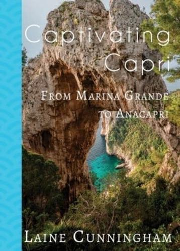 Captivating Capri: From Marina Grande to Anacapri
