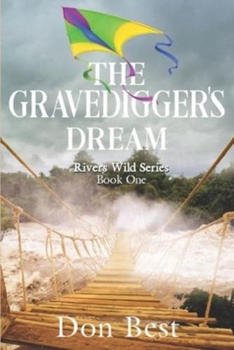 The Gravedigger's Dream