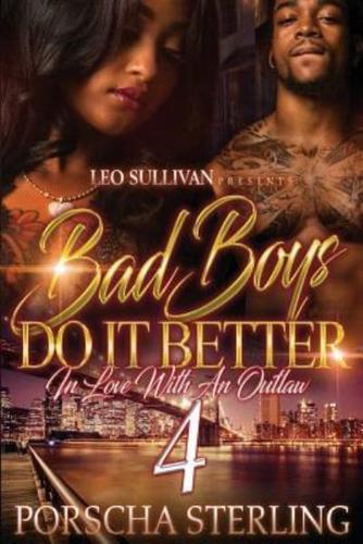 Bad Boys Do It Better 4