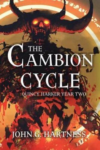 The Cambion Cycle: Quincy Harker Year Two