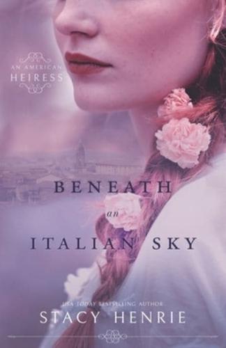 Beneath an Italian Sky
