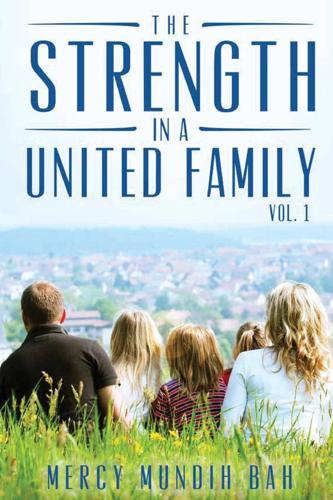 The Strength in a United Family