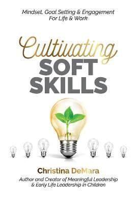 Cultivating Soft Skills