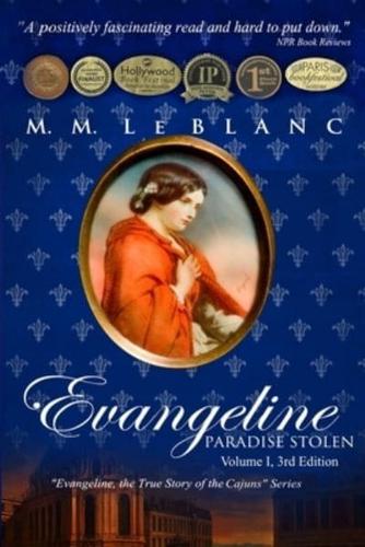 EVANGELINE: PARADISE STOLEN: Vol. I, 3rd edition