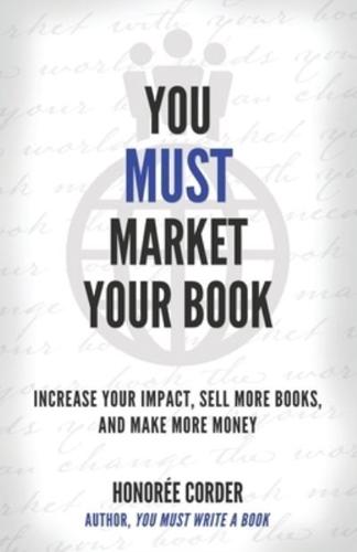 You Must Market Your Book