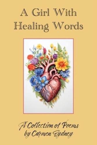 A Girl With Healing Words