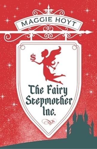 The Fairy Stepmother Inc