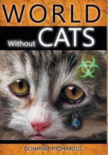 World Without Cats