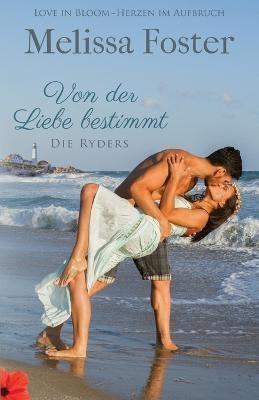 Von Der Liebe Bestimmt