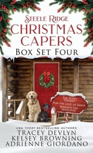Steele Ridge Christmas Capers Series Volume IV: A Small Town Kidnapping Theft Family Saga Holiday Romance Novella Series