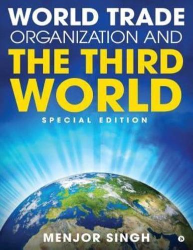World Trade Organization and the Third World