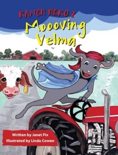 Ranch Hero 2: Moooving Velma