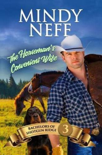 The Horseman's Convenient Wife