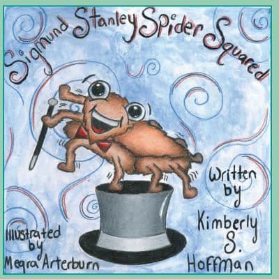 Sigmund Stanley Spider Squared