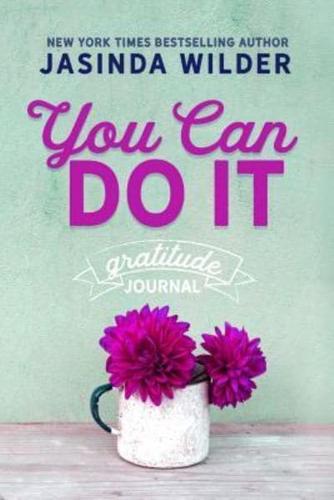 You Can Do It Gratitude Journal