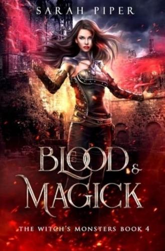 Blood and Magick