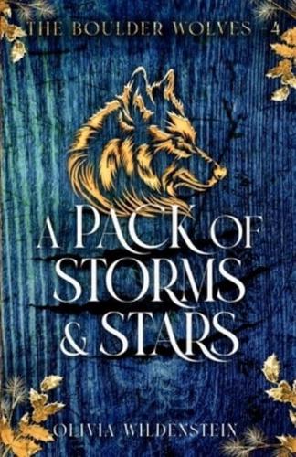 A Pack of Storms and Stars