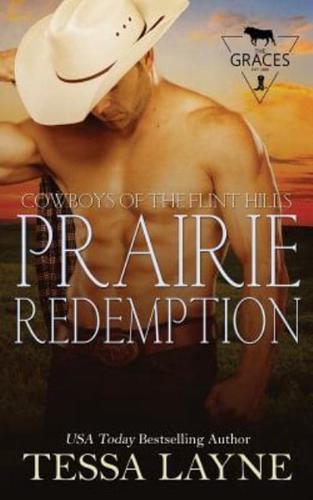 Prairie Redemption: Cowboys of the Flint Hills