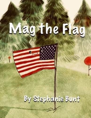 Mag the Flag: Short Vowel A Sound