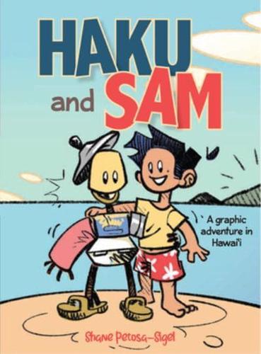Haku & Sam