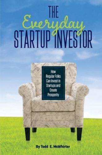 The Everyday Startup Investor