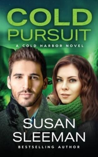 Cold Pursuit: Cold Harbor - Book 6