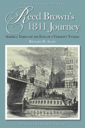 Reed Brown's 1841 Journey