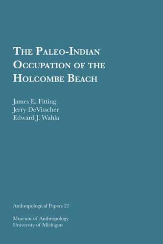 The Paleo-Indian Occupation of the Holcombe Beach