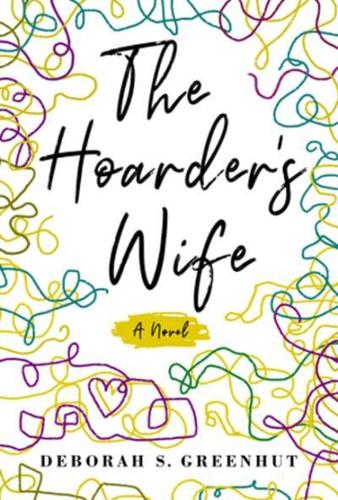 The Hoarder's Wife