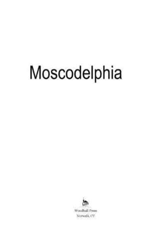 Moscodelphia