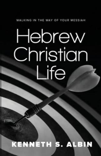 Hebrew Christian Life