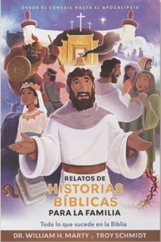 Relatos De Historias Bíblicas Para La Familia (The Whole Bible Story)