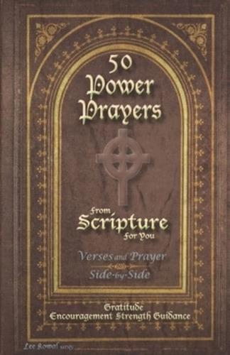 50 POWER PRAYERS from SCRIPTURE for YOU - Verses and Prayer Side-By-Side