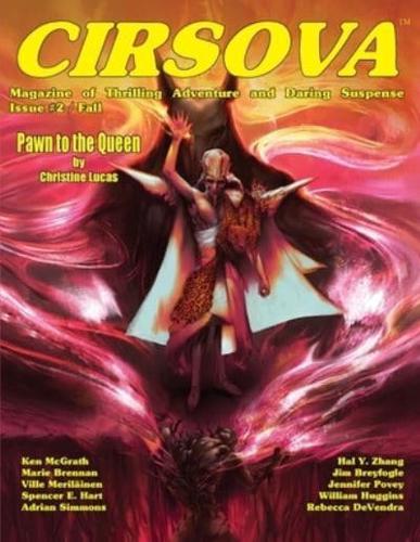 Cirsova Magazine of Thrilling Adventure and Daring Suspense