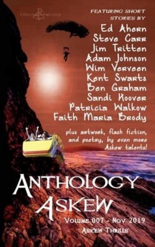 Anthology Askew Volume 007