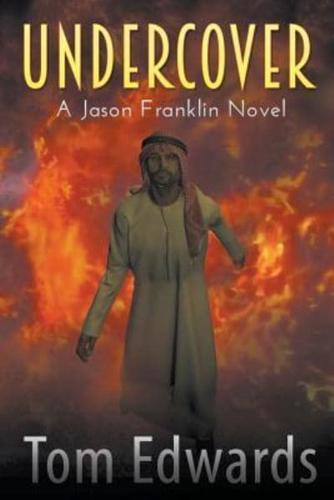 Undercover: A Jason Franklin Novel