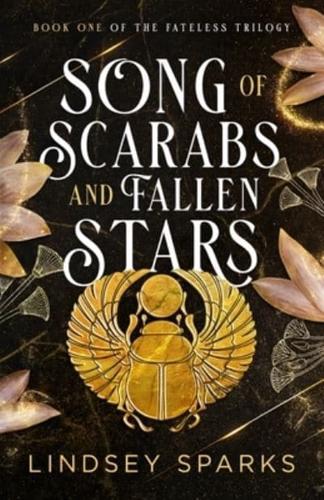 Song of Scarabs and Fallen Stars: An Egyptian Mythology Time Travel Romance