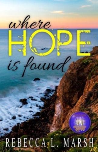 Where Hope Is Found