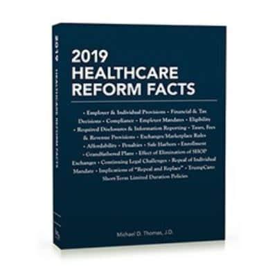 2019 Healthcare Reform Facts