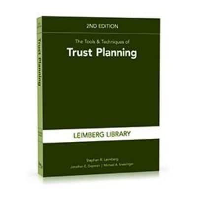 The Tools & Techniques of Trust Planning, 2nd Edition
