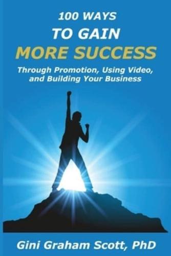 100 Ways to Gain More Success